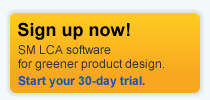 Sign up now. SM LCA software for greener product design. Start your 30-day trial.